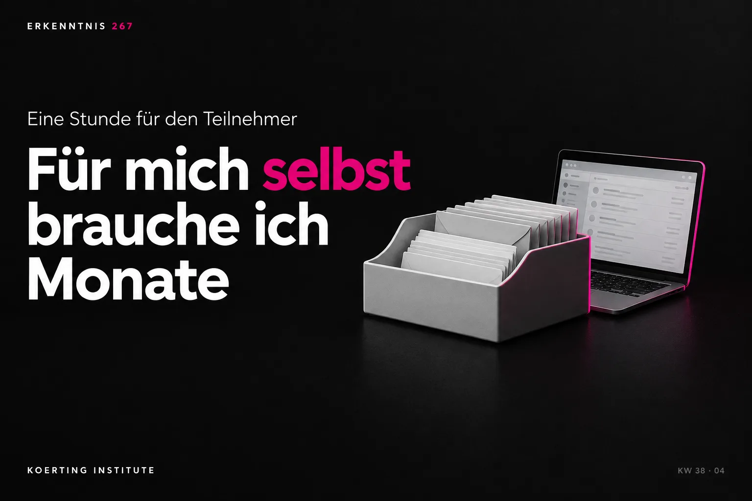 Beim Teilnehmer bin ich in einer Stunde fertig