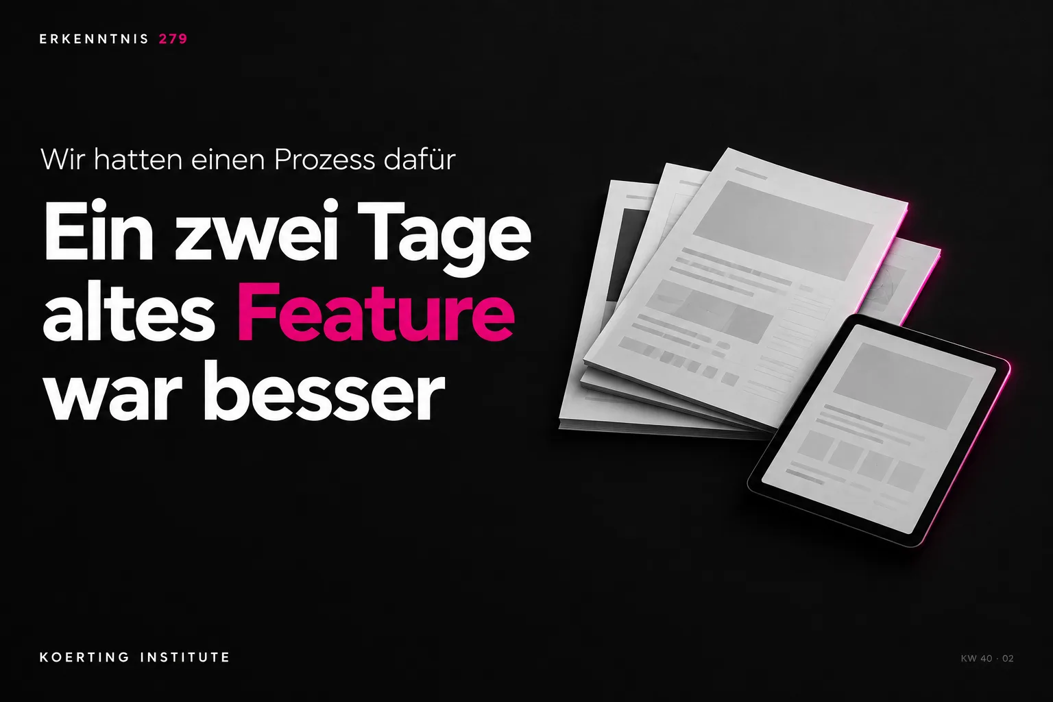 Ein zwei Tage altes Feature schlägt unseren Eigenbau
