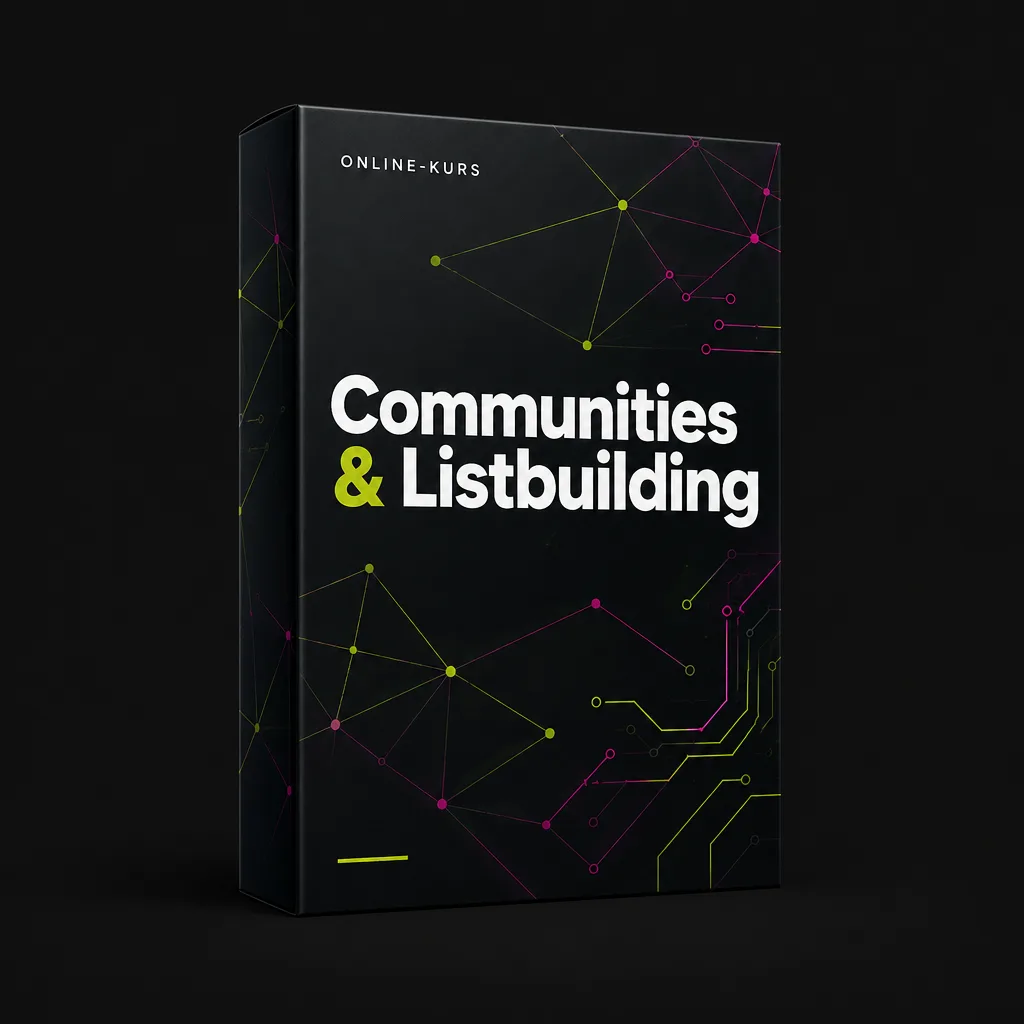 Communities & Listbuilding — Online-Kurs