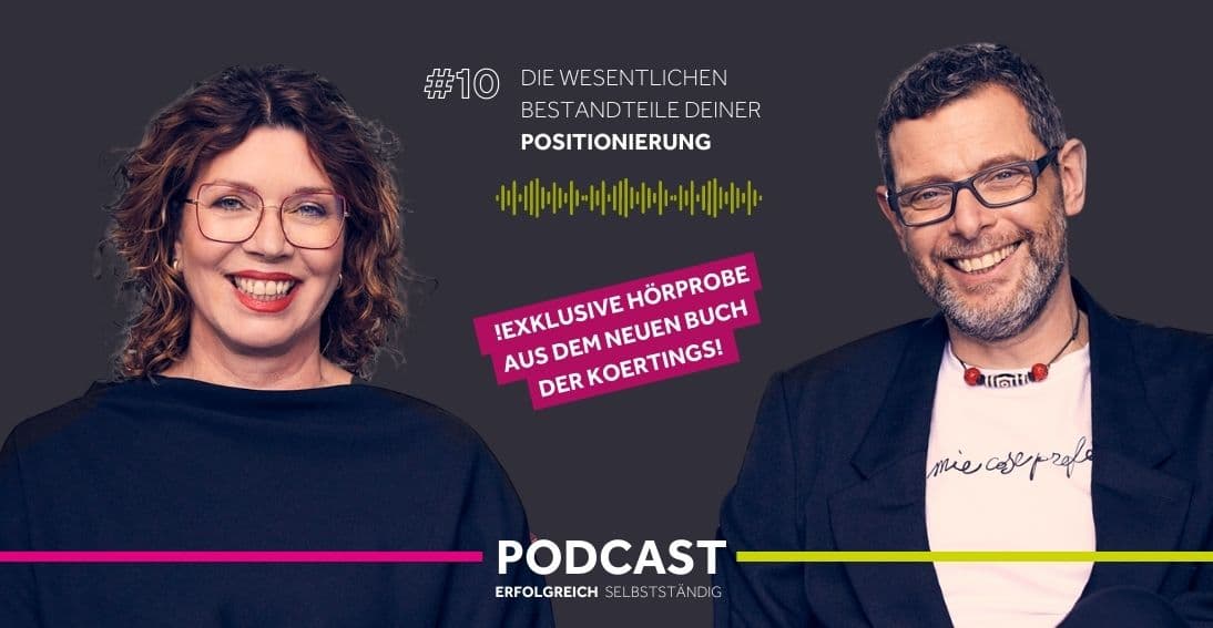 Folge 1: Die 5 Game Changer für deine Selbstständigkeit