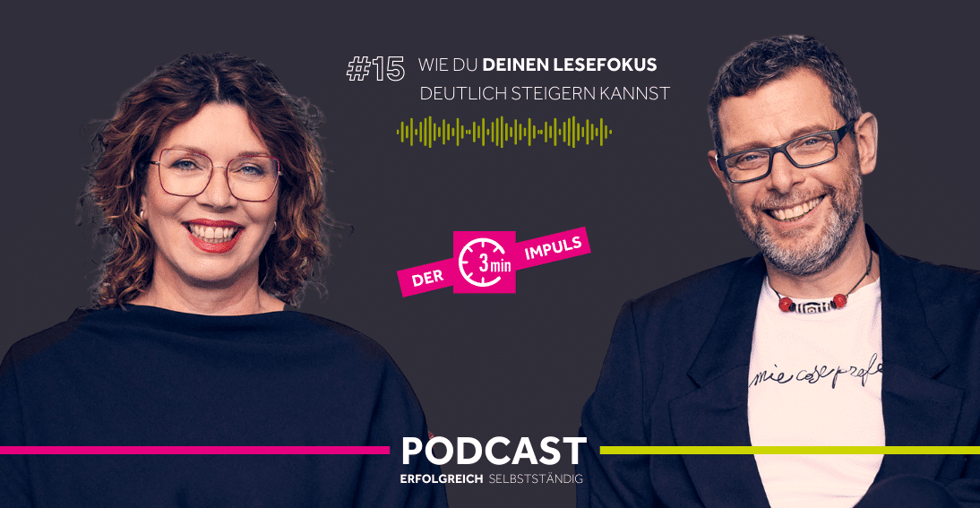 Folge 15: Wie Du Deinen Lesefokus deutlich steigern kannst (3min-Impuls)