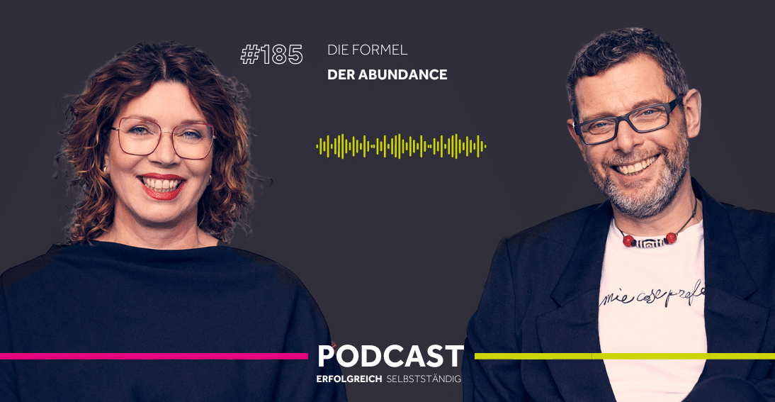Folge 185: Die Formel der Abundance