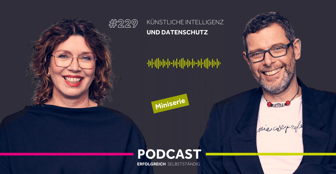 Folge 229: Künstliche Intelligenz und Datenschutz