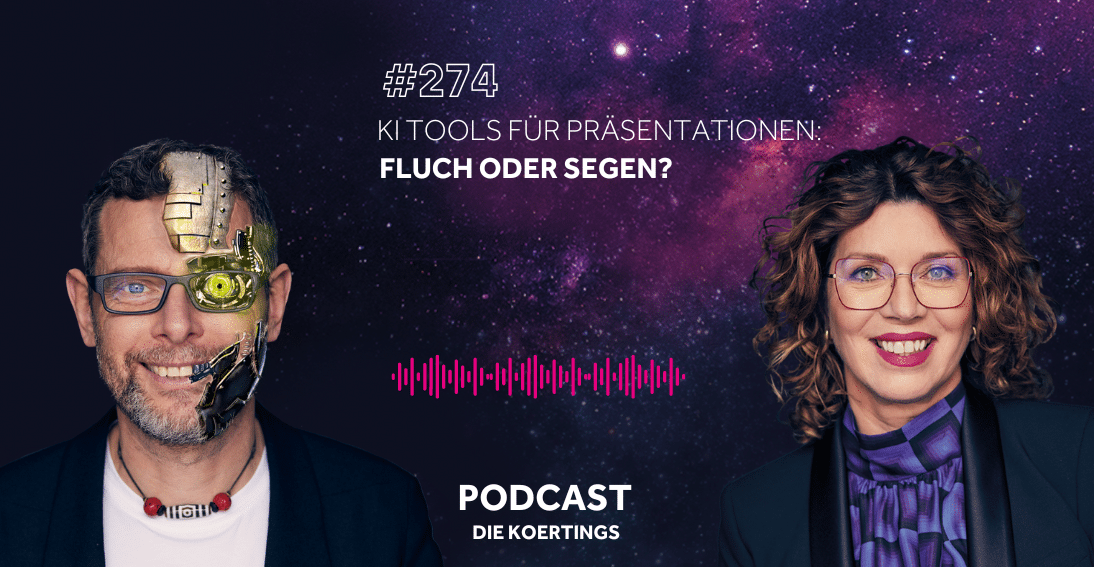Folge 274: KI Tools für Präsentationen: Fluch oder Segen?