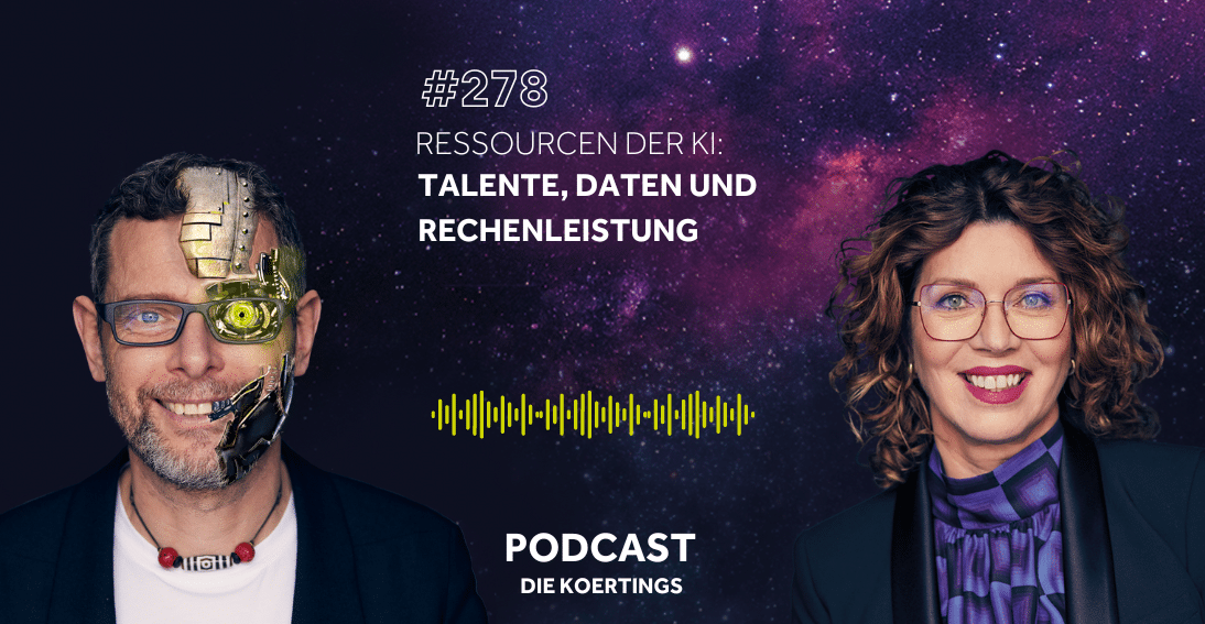 Folge 278: Ressourcen der KI: Talente, Daten und Rechenleistung