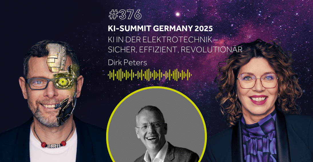 Folge 376: KI in der Elektrotechnik - Dirk Peters (KI-Summit Germany Special)