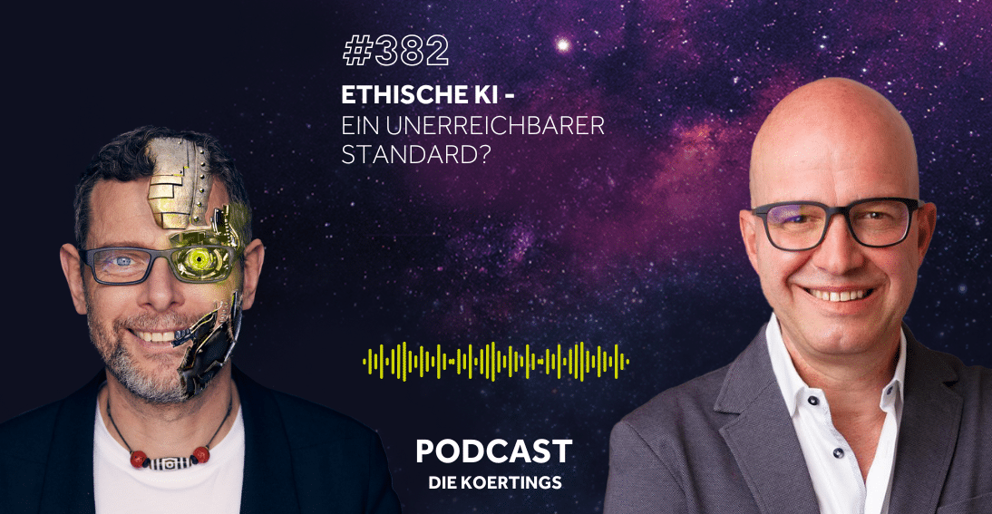 Folge 382: Ethische KI: Ein unerreichbarer Standard? (3-min Impuls)