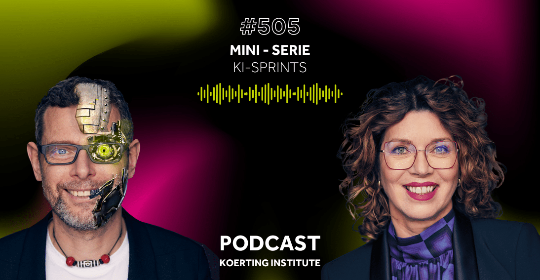 Folge 505: KI-Sprints: Wie du mit Tempo echte Ergebnisse in dein Business bringst