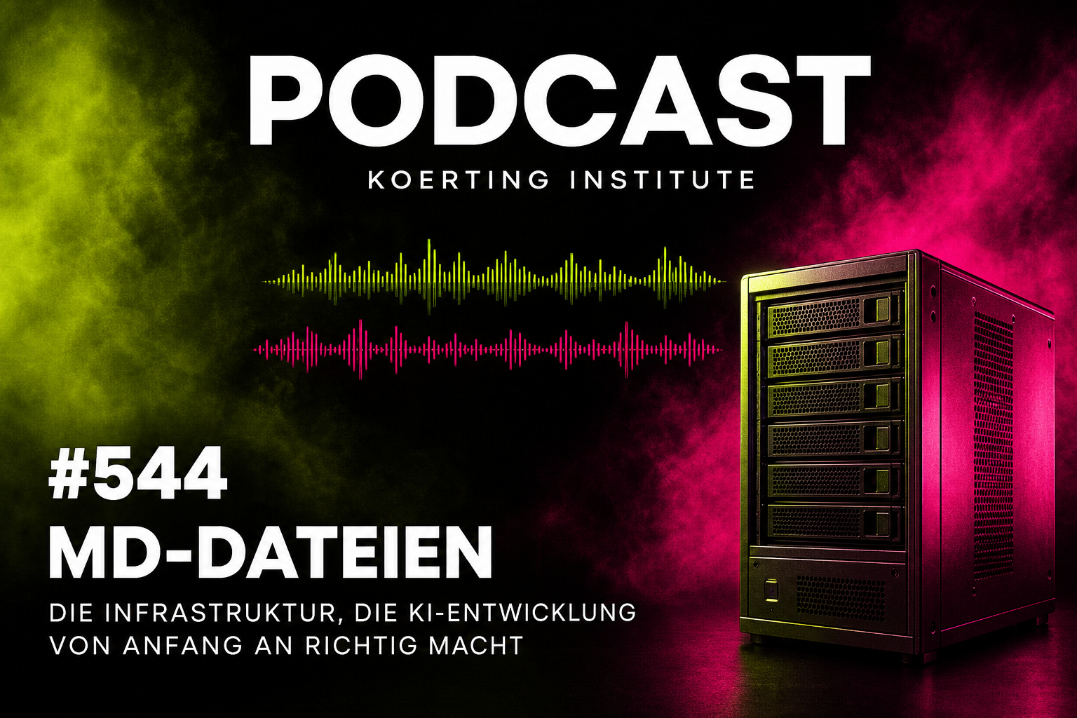 Folge 544: MD-Dateien: Die Infrastruktur, die KI-Entwicklung von Anfang an richtig macht