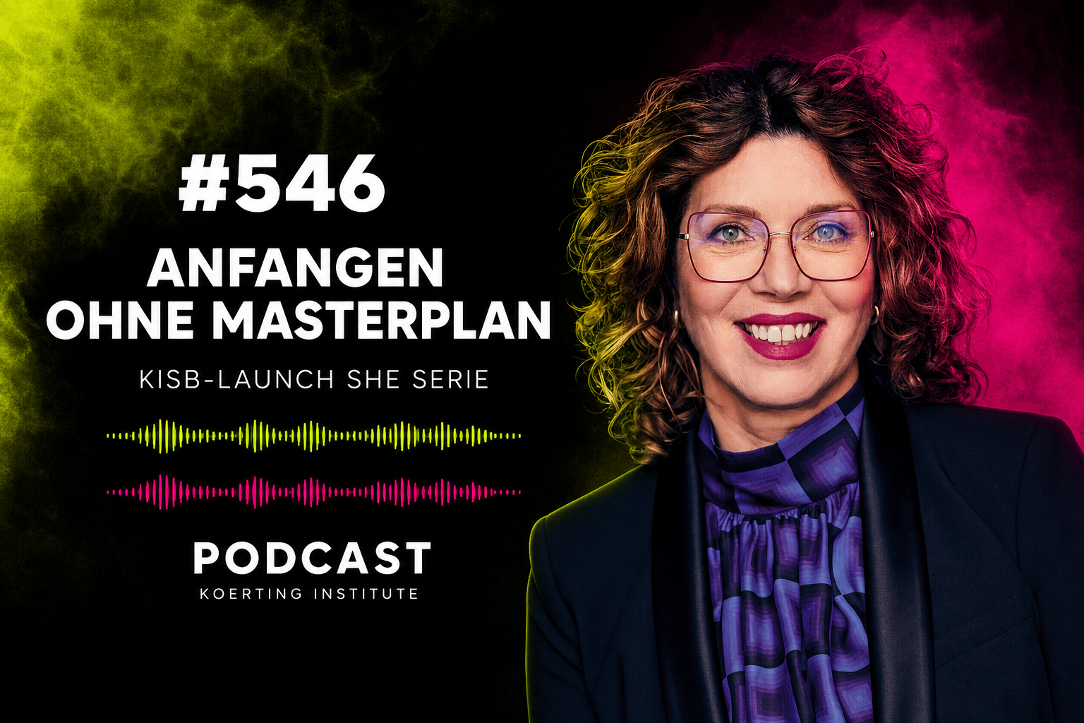 Folge 546: KI-Einführung ohne Masterplan: KISB-Launch SHE Serie - Folge 1