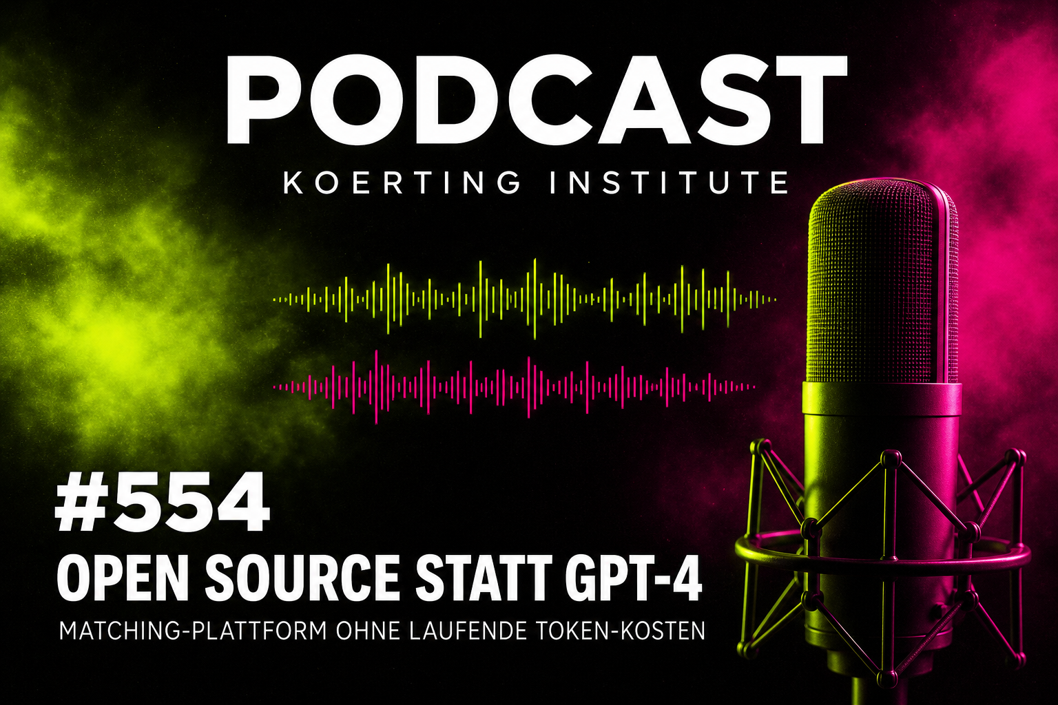 Folge 554: Open Source statt GPT-4: Matching-Plattform ohne laufende Token-Kosten