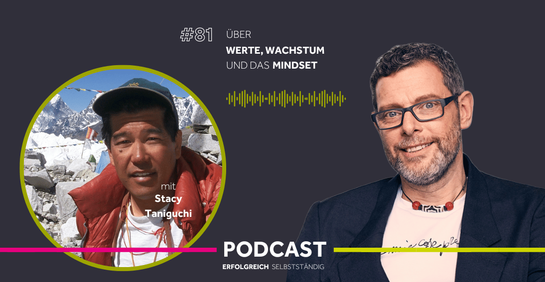 Folge 81: Über Werte, Wachstum und das Mindset - Im Gespräch mit Stacy Taniguchi